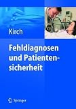 Fehldiagnosen und Patientensicherheit