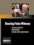 Bearing False Witness: Jimmy Carter's Palestine: Peace Not Apartheid (Camera Monograph Series)