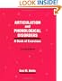 Articulation & Phonological Disorders: A Book Of Exercises (Singular Textbook Series)