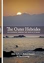 The Outer Hebrides: Sea Kayaking Around the Isles & St Kilda