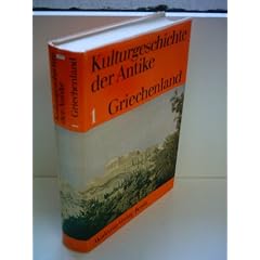 Reimar M�ller : Kulturgeschichte der Antike 1 : Griechenland