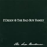 P Diddy & Bad Boy Family: Saga Continues