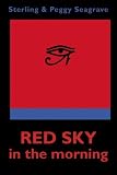Red Sky in the Morning: The secret history of two men who got away - and one who didn't.