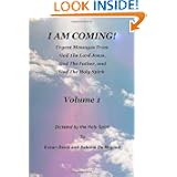 I Am Coming Volume 1