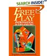 Free Play: Improvisation in Life and Art