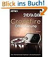 Crossfire. Offenbarung: Band 2 Roman