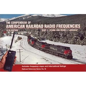 Compendium American Railroad Frequencies Reference
