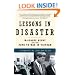 Lessons in Disaster: McGeorge Bundy and the Path to War in Vietnam