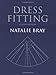 Dress Fitting: Basic Principles and Practice