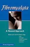 Fibromyalgia: A Natural Approach