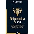 Britannica & ich: Von einem, der auszog, der kl�gste Mensch der Welt zu werden
