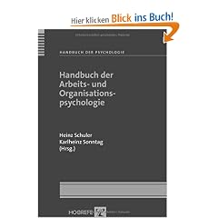 Handbuch der Psychologie: Handbuch der Arbeits- und Organisationspsychologie: BD 6