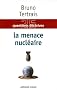 La menace nucl�aire