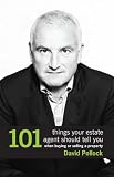 101 Things Your Estate Agent Should Tell You When Buying or Selling a Property
