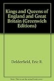 Kings & queens of England & Great Britain