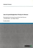 Jazz als poetologisches Prinzip im Roman: Exemplarische Untersuchung anhand des Romans 