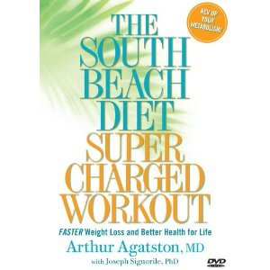 The South Beach Diet Super Charged Workout : Rev up Your
