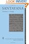 Santayana (Arguments of the Philosophers)