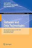 Software and data technologies : 4th international conference, ICSOFT 2009, Sofia, Bulgaria, July 26-29, 2009, revised selected papers