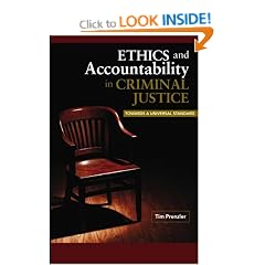 Ethics and Accountability in Criminal Justice: Towards a Universal Standard