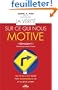 La v�rite sur ce qui nous motive