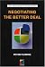 Book Negotiating the Better Deal