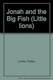 Jonah and the big fish