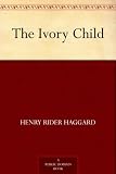 The Ivory Child
