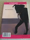 Literary Review Winter 2007 50th Anniversary (Volume 50 No. 2)