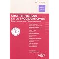 Droit et pratique de la proc�dure civile : Droit interne et de l'Union Europ�enne