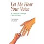 Let Me Hear Your Voice: A Family's Triumph Over Autism