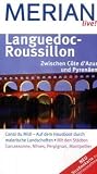 Languedoc-Roussillon: Canal du Midi - Auf dem Hausboot durch malerische Landschaften - Mit den St&auml;dten Carcassonne, Nimes, Perpignan, Montpellier - Gisela Budd&eacute;e