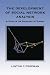 The Development of Social Network Analysis: A Study in the Sociology of Science