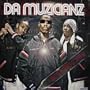 Da Muzicianz [Vinyl]