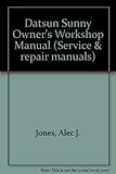 Datsun owners workshop manual