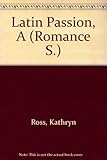 A Latin passion