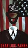 The America Play and Other Works