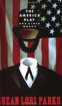 The America Play and Other Works