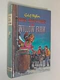 More adventures on Willow Farm