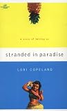 Stranded in Paradise: A Story of Letting Go (Women of Faith Fiction)