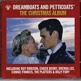 Dreamboats And Petticoats: The Christmas Album