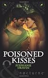 Poisoned Kisses (Silhouette Nocturne)