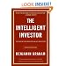 The Intelligent Investor: The Definitive Book on Value Investing. A Book of Practical Counsel (Revised Edition)