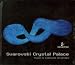 Swarovski Crystal Palace, Music to Captivate All Senses