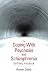 The Coping With Psychosis and Schizophrenia Self Help Handbook