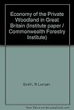 The economy of the private woodland in Great Britain