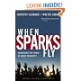 When Sparks Fly: Harnessing the Power of Group Creativity