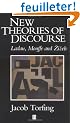 New Theories of Discourse: Laclau, Mouffe and Zizek
