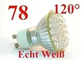 78 LED Strahler GU10 120° Echt Weiss Leuchtmittel Spot GU-10 230V Hochvolt Tageslicht