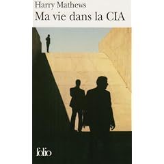 Ma vie dans la CIA : Une chronique de l'ann�e 1973